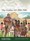 The Goths AD 200-700 by Raffaele D'Amato, Andrea Salimbeti, Marek Szyszko, 9781472863065