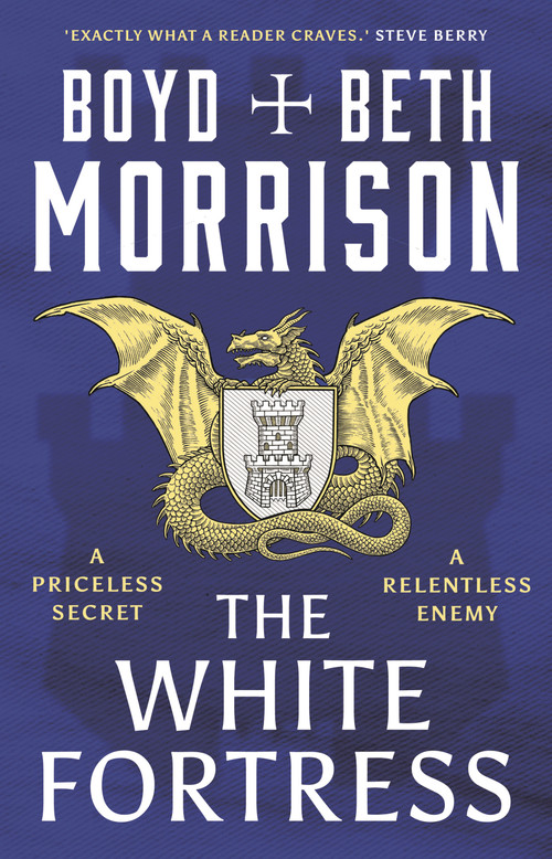 The White Fortress by Boyd Morrison, Beth Morrison, 9781035902095