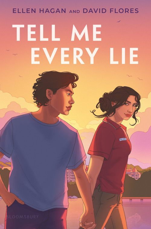 Tell Me Every Lie by Ellen Hagan, David Flores, 9781547614950