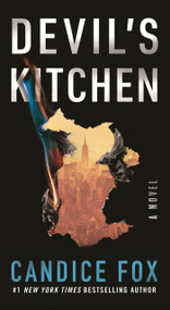 Devil's Kitchen (A Novel) - 9781250875990 by Candice Fox, 9781250875990