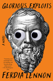 Glorious Exploits (A Novel) - 9781250893680 by Ferdia Lennon, 9781250893680