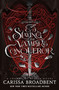 Slaying the Vampire Conqueror (A Crowns of Nyaxia Novel) by Carissa Broadbent, 9781250368928