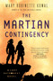 The Martian Contingency (A Lady Astronaut Novel) by Mary Robinette Kowal, 9781250237040