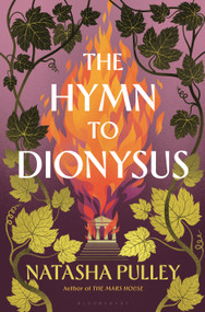 The Hymn to Dionysus by Natasha Pulley, 9781639732364