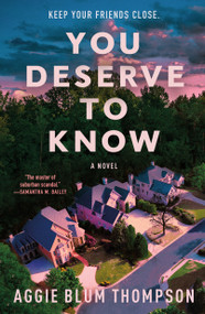You Deserve to Know - 9781250892034 by Aggie Blum Thompson, 9781250892034