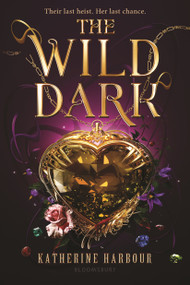 The Wild Dark by Katherine Harbour, 9781547613779