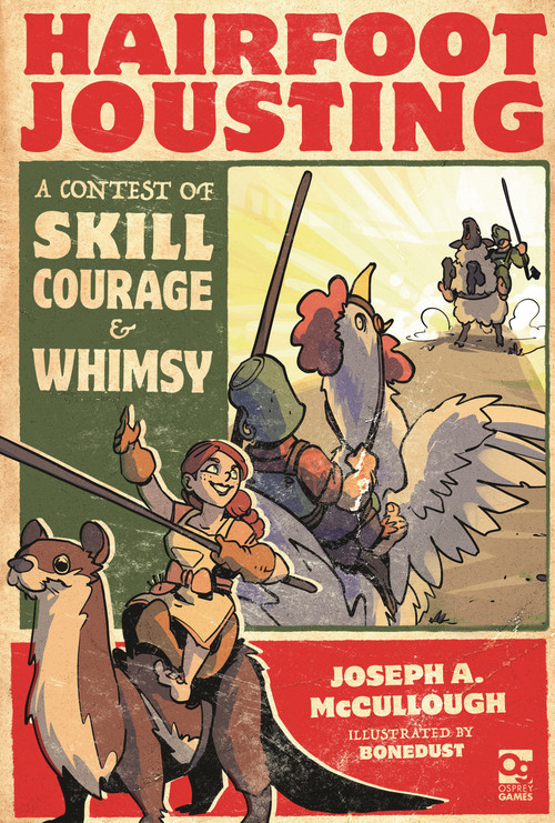 Hairfoot Jousting by Joseph A. McCullough, Bonedust, 9781472869104