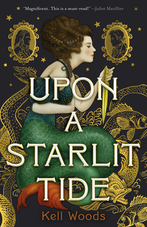 Upon a Starlit Tide by Kell Woods, 9781250852519