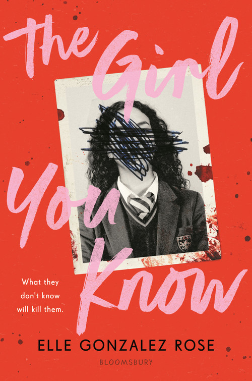 The Girl You Know by Elle Gonzalez Rose, 9781547616039