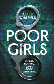 Poor Girls by Clare Whitfield, 9781837930869