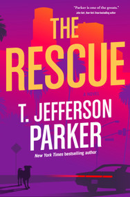 The Rescue - 9781250382092 by T. Jefferson Parker, 9781250382092