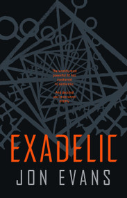 Exadelic - 9781250877758 by Jon Evans, 9781250877758