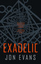 Exadelic - 9781250877758 by Jon Evans, 9781250877758