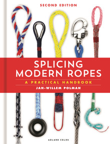 Splicing Modern Ropes 2nd edition (A Practical Handbook) - 9781399417266 by Jan-Willem Polman, 9781399417266