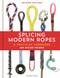 Splicing Modern Ropes 2nd edition (A Practical Handbook) - 9781399417266 by Jan-Willem Polman, 9781399417266