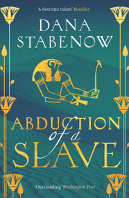Abduction of a Slave by Dana Stabenow, 9781035910069