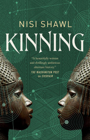 Kinning - 9781250212689 by Nisi Shawl, 9781250212689