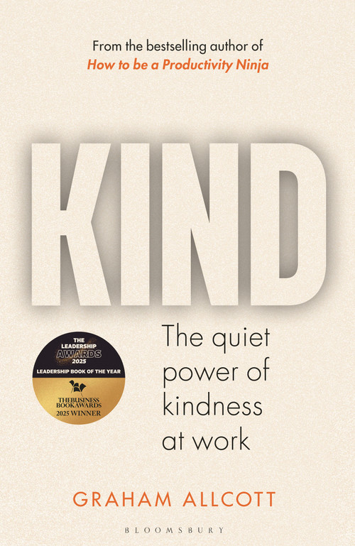 KIND (The quiet power of kindness at work) by Graham Allcott, 9781399417402
