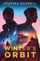 Winter's Orbit - 9781250334657 by Everina Maxwell, 9781250334657