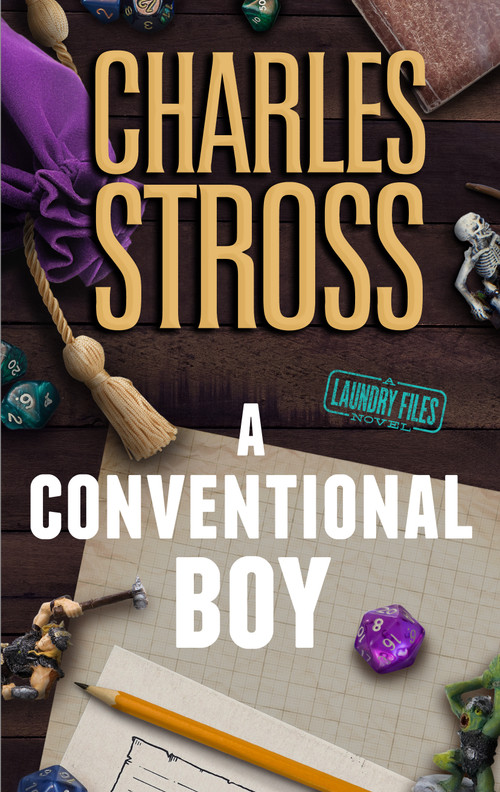 A Conventional Boy (A Laundry Files Novel) by Charles Stross, 9781250357847
