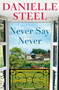 Never Say Never (A Novel) - 9780593498644 by Danielle Steel, 9780593498644