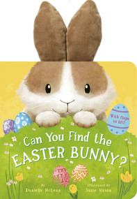 Can You Find the Easter Bunny? (With flaps to lift!) by Danielle McLean, Suzie Mason, 9781664351356