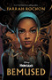 Bemused by Farrah Rochon, 9781368098700