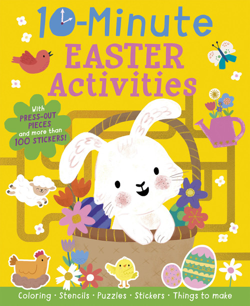 10-Minute Easter Activities (With Press-out Pieces and more than 100 Stickers!) by Helen Hughes, Rosalind Maroney, 9781664340947