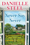Never Say Never (A Novel) - 9798217014026 by Danielle Steel, 9798217014026