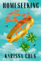 Homeseeking by Karissa Chen, 9780593712993
