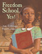 Freedom School, Yes! - 9780593694398 by Amy Littlesugar, Floyd Cooper, 9780593694398