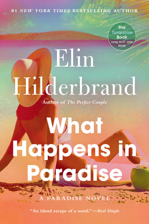 What Happens in Paradise by Elin Hilderbrand, 9780316584104