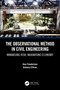 The Observational Method in Civil Engineering (Minimising Risk, Maximising Economy) by Alan Powderham, Anthony O'Brien, 9780367361648