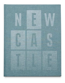 Newcastle by Luke David Kellett, 9781910401996