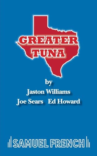 Greater Tuna by Ed Howard, Joe Sears, Jaston Williams, 9780573619021