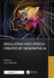 Regulating Hate Speech Created by Generative AI by Jay Liebowitz, 9781032644349