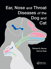Ear, Nose and Throat Diseases of the Dog and Cat by Richard Harvey, Gert ter Haar, 9780367133177