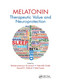 Melatonin (Therapeutic Value and Neuroprotection) by Venkatramanujan Srinivasan, Gabriella Gobbi, Samuel D. Shillcutt, Sibel Suzen, 9780367378288
