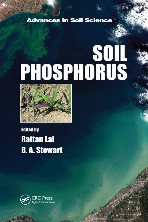 Soil Phosphorus by Rattan Lal, B.A. Stewart, 9781032097718