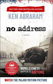 No Address (A Novel) by Ken Abraham, 9781637632635