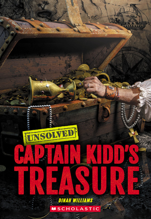 Captain Kidd's Treasure (Unsolved) - 9781546141617 by Dinah Williams, 9781546141617