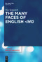 The Many Faces of English -ing by Xin Sennrich, 9783111530901