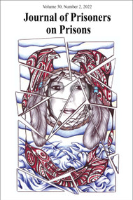 Journal of Prisoners on Prisons, V30 #2 by Justin Piché, 9780776641621