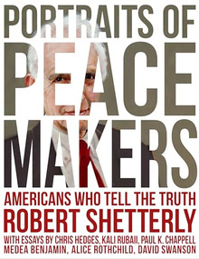 Portraits of Peacemakers (Americans Who Tell the Truth) by Robert Shetterly, 9781613322567