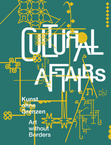 Cultural Affairs (Art Without Borders) by Silvia Gaetti, 9783422986534