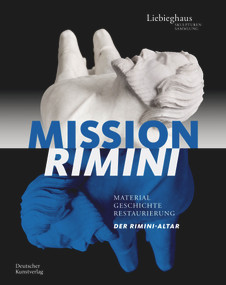Mission Rimini (Material, Geschichte, Restaurierung. Der Rimini-Altar) (German Edition) by Stefan Roller, Harald Theiss, 9783422986725