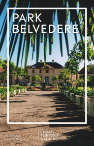 Im Fokus (Park von Belvedere) (German Edition) by Klassik Stiftung Weimar, 9783422987036