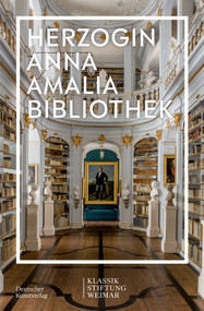 Im Fokus (Herzogin Anna Amalia Bibliothek) (German Edition) by Klassik Stiftung Weimar, 9783422987173