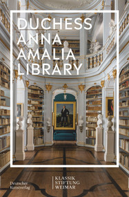 Im Fokus (Herzogin Anna Amalia Library) by Klassik Stiftung Weimar, 9783422987180