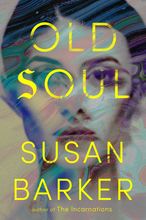 Old Soul by Susan Barker, 9780593718292